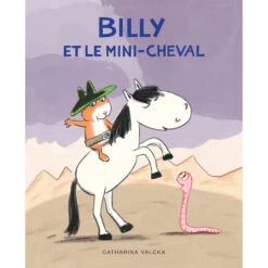 Livre "Billy Et Le Mini-cheval" MOULIN ROTY Ecole Des Loisirs