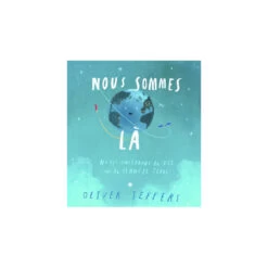 Livre "Nous Sommes Là" MOULIN ROTY Ecole Des Loisirs